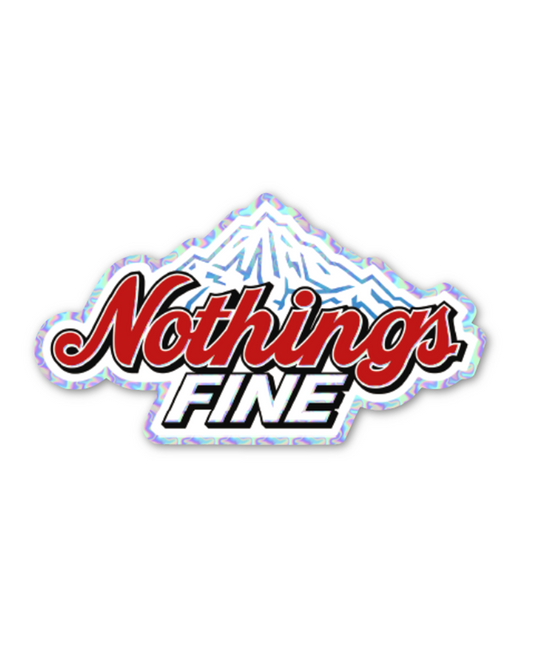 nothings fine cold mountain sticker