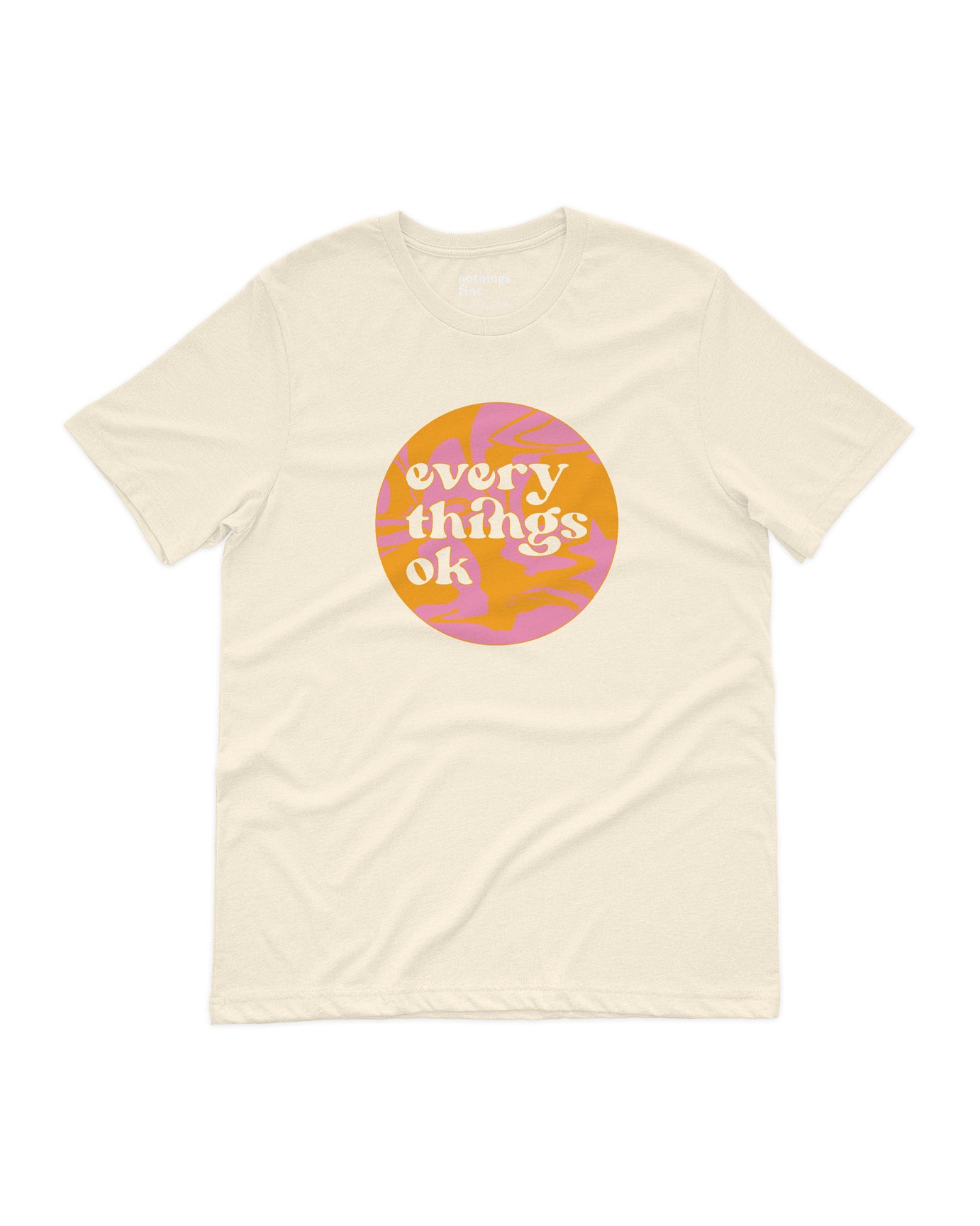 everythings ok marbled circle adults t-shirt