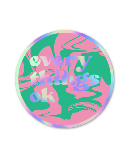 everythings ok marbled circle sticker